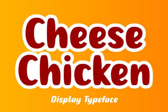 Cheese Chicken: The Whimsical Display Font That Adds Sweetness to Your Designs