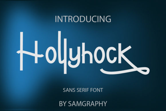 Hollyhock: The Distinctive Display Font Bringing a Relaxed Touch to Modern Design