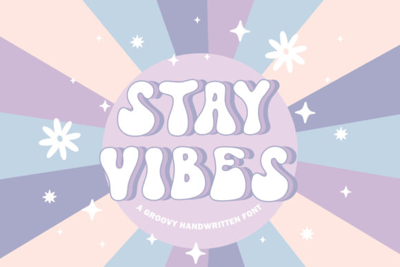 Stay Vibes: The Playful Font for Authentic Designs